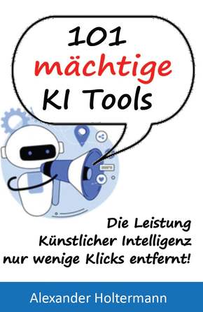 101 mächtige KI Tools — Buchcover