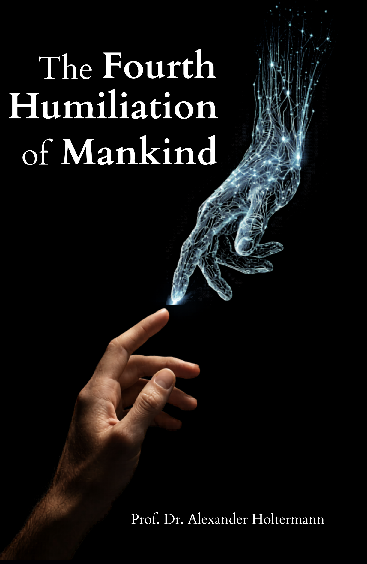 The Fourth Humiliation of Mankind — Buchcover