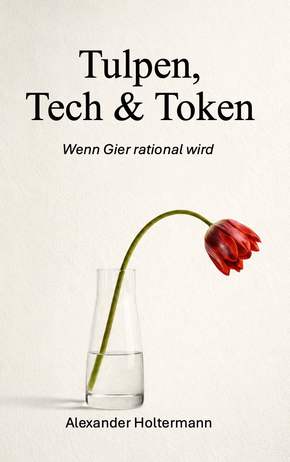 Tulpen, Tech & Token — Buchcover